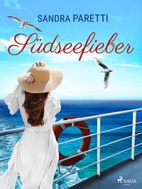 Produktbild: S&uuml;dseefieber - Roman zur TV-Serie "Das Traumschiff"