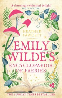 Produktbild Emily Wilde's Encyclopaedia of Faeries