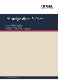 Produktbild: Ich steige dir aufs Dach