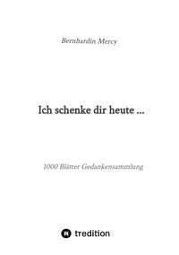 Produktbild: Ich schenke dir heute ...