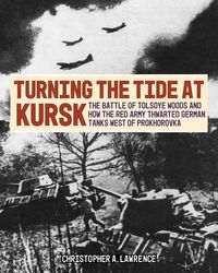 Produktbild: Turning the Tide at Kursk