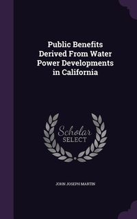 Produktbild: Public Benefits Derived from Water Power Developments in California