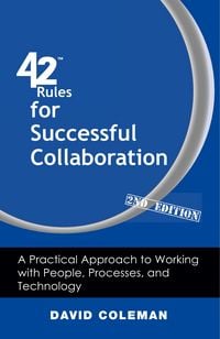 Produktbild: 42 Rules for Successful Collaboration (2nd Edition)