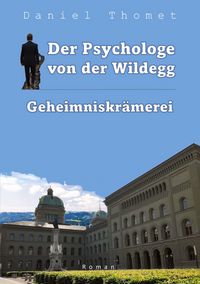 Produktbild: Der Psychologe von der Wildegg