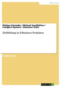 Produktbild: Zielbildung in E-Business Projekten