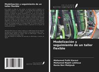 Produktbild: Modelizaci&oacute;n y seguimiento de un taller flexible
