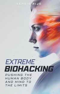 Produktbild: Extreme Biohacking