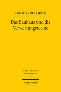 Produktbild: Das Bauhaus und die Verwertungsrechte