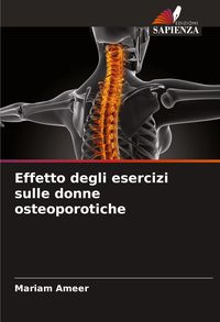 Produktbild: Effetto degli esercizi sulle donne osteoporotiche