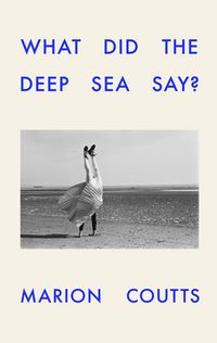 Produktbild: What Did the Deep Sea Say?