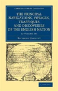 Produktbild: Hakluyt, R: The Principal Navigations Voyages Traffiques and