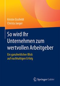 Produktbild: So wird Ihr Unternehmen zum wertvollen Arbeitgeber