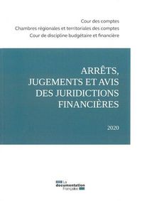 Produktbild: Arrets, Jugements et Avis des Juridictions Financieres (Edition 2020)