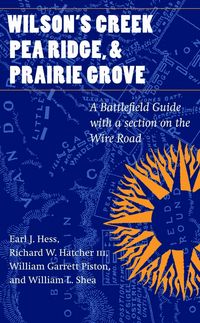 Produktbild: Wilson's Creek, Pea Ridge, and Prairie Grove