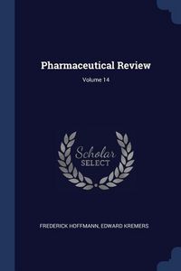 Produktbild: Pharmaceutical Review; Volume 14