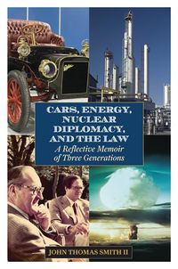 Produktbild: Cars, Energy, Nuclear Diplomacy and the Law