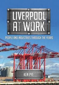 Produktbild: Liverpool at Work