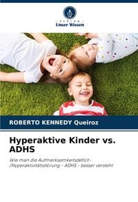 Produktbild: Hyperaktive Kinder vs. ADHS