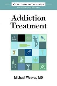 Produktbild: The Carlat Guide to Addiction Treatment