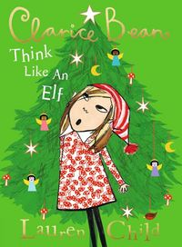 Produktbild: Clarice Bean, Think Like an Elf