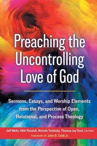 Produktbild: Preaching the Uncontrolling Love of God
