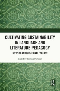 Produktbild: Cultivating Sustainability in Language and Literature Pedagogy