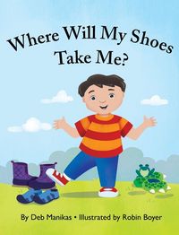 Produktbild: Where Will My Shoes Take Me?