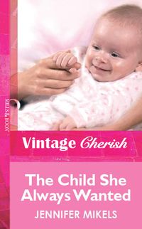 Produktbild: The Child She Always Wanted