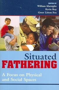 Produktbild: Marsiglio, W: Situated Fathering