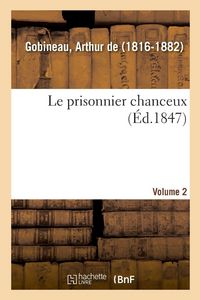 Produktbild: Le prisonnier chanceux. Volume 2