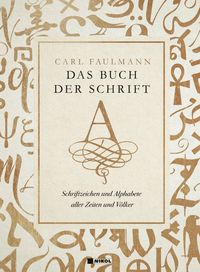 Bild vom Artikel Das Buch der Schrift vom Autor Carl Faulmann