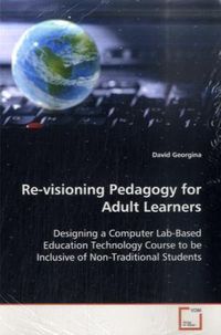 Produktbild: Georgina David: Re-visioning Pedagogy for Adult Learners