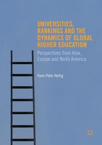 Produktbild: Universities, Rankings and the Dynamics of Global Higher Education
