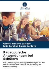Produktbild: P&auml;dagogische Anwendungen bei Sch&uuml;lern