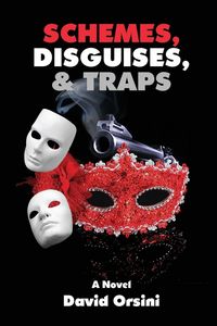 Produktbild: Schemes, Disguises, & Traps