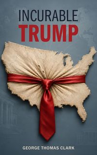Produktbild: Incurable Trump