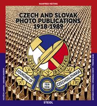Produktbild: Czech and Slovak Photo Publications, 1918&ndash;1989