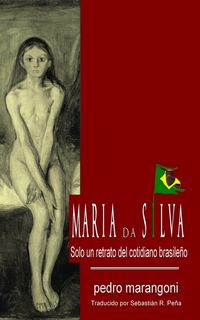 Produktbild: Maria da Silva, solo un retrato del cotidiano brasileno