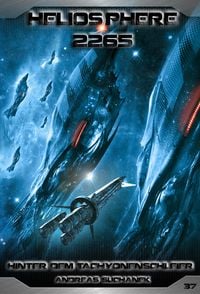 Produktbild: Heliosphere 2265 - Band 37: Hinter dem Tachyonenschleier (Science Fiction)