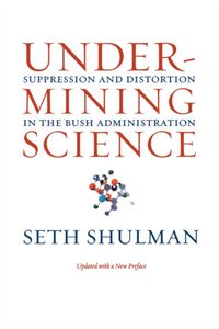 Produktbild: Shulman, S: Undermining Science - Suppression and Distortion