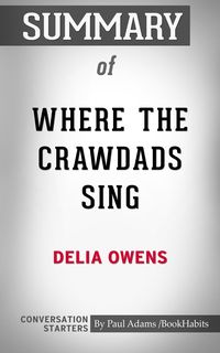 Bild vom Artikel Summary of Where the Crawdads Sing vom Autor Paul Adams