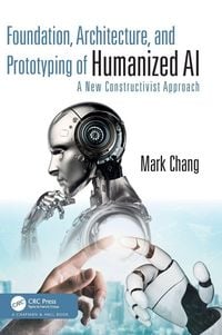 Produktbild: Foundation, Architecture, and Prototyping of Humanized AI