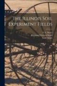 Produktbild: The Illinois Soil Experiment Fields
