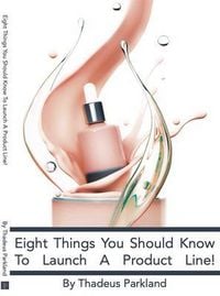 Produktbild: 8 Things You Should Know to Launch a Product Line