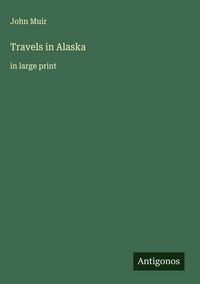 Produktbild: Travels in Alaska