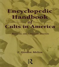 Produktbild: Encyclopedic Handbook of Cults in America