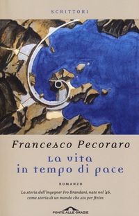 Produktbild: La vita in tempo di pace