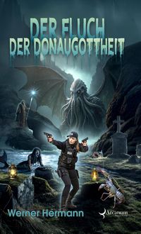 Produktbild: Der Fluch der Donaugottheit