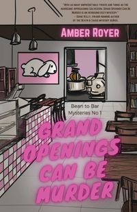 Produktbild: Grand Openings Can Be Murder