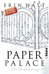 Paper Palace / Paper-Reihe Bd.3 Erin Watt